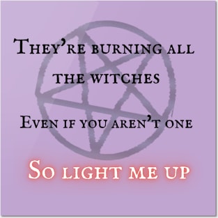So Light Me Up Posters and Art